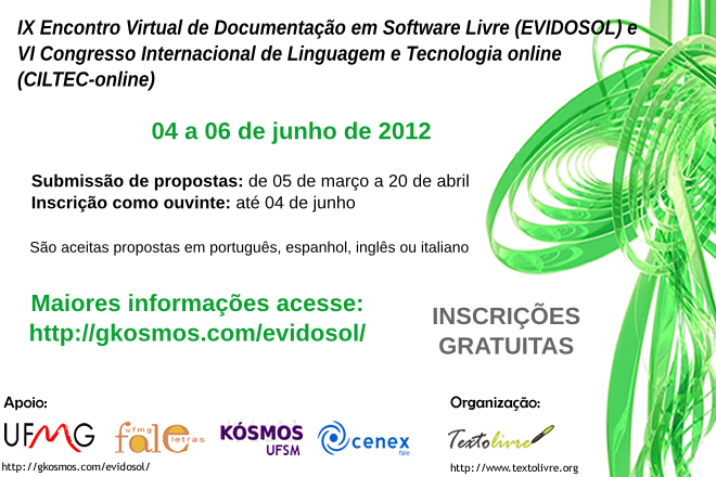 IX Encontro Virtual de Documentação em Software Livre (EVIDOSOL) e VI Congresso Internacional de Linguagem e Tecnologia online (CILTEC-online)